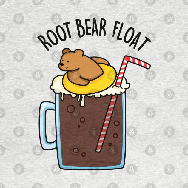 Root Bear Float Cute Root Beer - pun life by punnybone